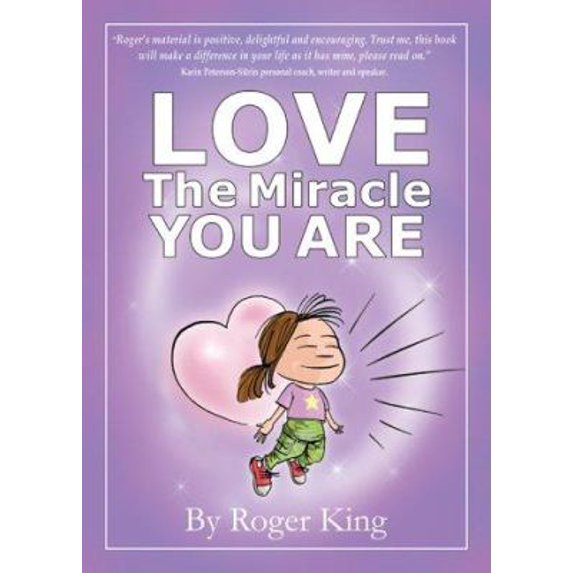 Pre-Owned Love The Miracle You Are (Paperback) 0954648900 9780954648909