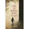 thumbnail image 1 of Love, The Monster In The Closet, (Hardcover), 1 of 1
