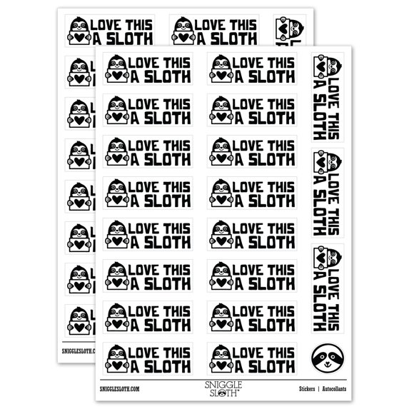 Love This a Sloth Lot Teacher Student School Sticker Set - White - Matte Finish - 2.00" Large