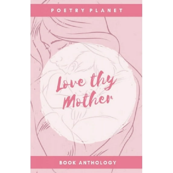 Love Thy Mother (Paperback)
