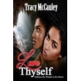thumbnail image 1 of Love Thyself: Embrace the Woman in the Mirror Paperback 1727074424 9781727074420 Tracy McCauley, 1 of 1