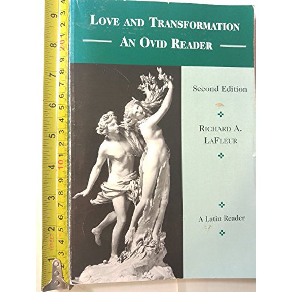 Pre-Owned Love & Transformation: an Ovid Reader (English and Latin Edition) (Paperback) 067358920X 9780673589200