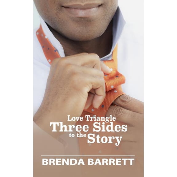 Love Triangle: Three Sides to the Story, (Paperback)