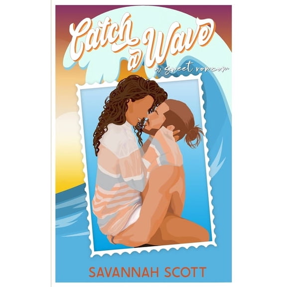 Love Trippin': Catch a Wave: A second chance, older brother's best friend, sweet romcom (Paperback)