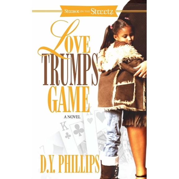 Strebor on the Streetz Love Trumps Game, (Paperback)