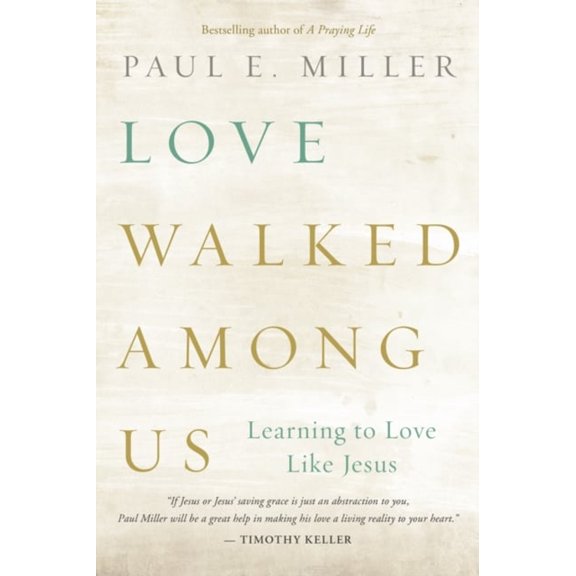 Pre-Owned Love Walked among Us (Paperback) 1612915671 9781612915678
