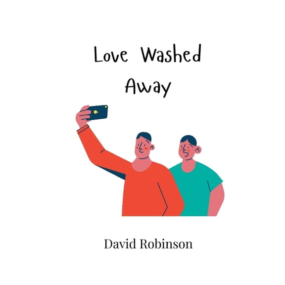 Love Washed Away, (Paperback)
