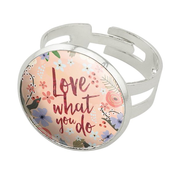 Love What You Do Inspirational Silver Plated Adjustable Novelty Ring