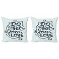 thumbnail image 1 of Love What You Do Throw Pillow Cushion Cover Pack of 2, Grunge Style Message Design with Swirls and Stars Layout, Zippered Double-Side Digital Print, 4 Sizes, Blue Dark Slate Blue, by Ambesonne, 1 of 2