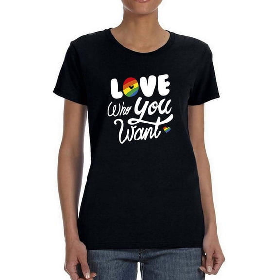 Love Who You Want Shaped T-Shirt Women -Smartprints Designs, Female XX-Large