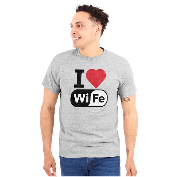 Love Wife Wi-Fi Funny Husband Married Men's Big & Tall Crewneck Graphic Tee Brisco Brands 3X