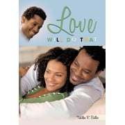 Love Will Do That, Hardcover
