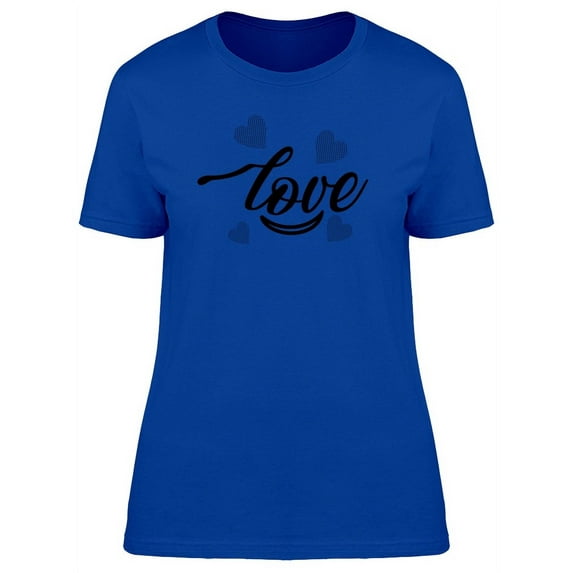 Love With A Small Smile T-Shirt Women -Image by Shutterstock, Female XX-Large