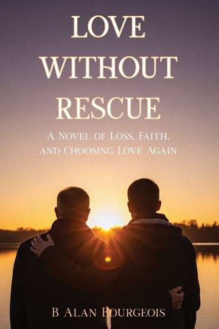 Love Without Rescue, (Paperback)