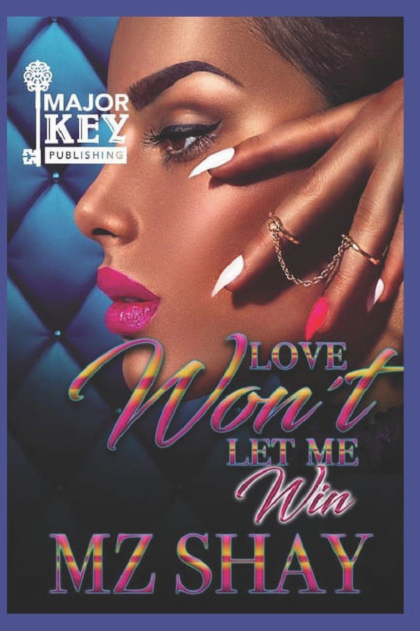 Love Won't Let Me Win, (Paperback)