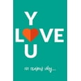 thumbnail image 1 of Love You, 101 Reasons Why... : Personalized gift perfect for your husband, wife, grandparent, child, boyfriend, girlfriend, fiancé (Paperback), 1 of 1