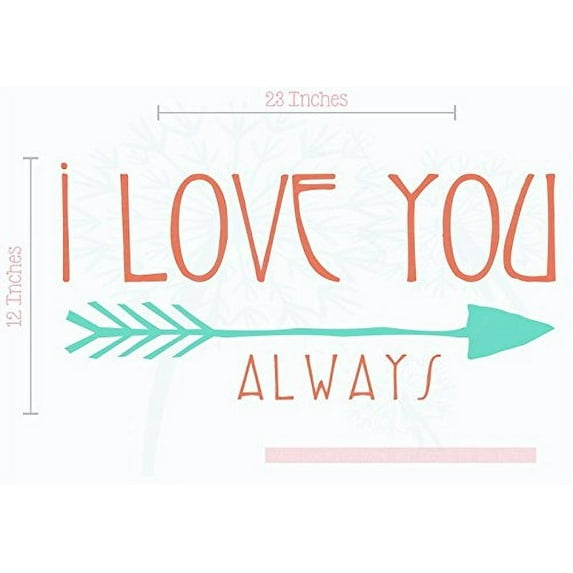 Love You Always Popular Arrow Vinyl Stickers Wall Decals Bedroom Decor Sayings 2-Color, Coral/Mint