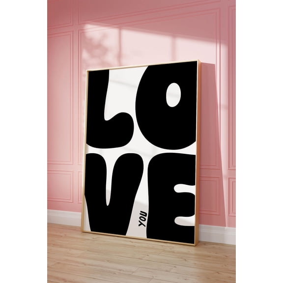 Love You Art Poster, Black + White Minimalist Poster, Cool Apartment Art, Boho Aesthetic Living Room Wall Decor, Unframed Poster Size 24x36 F03.1.15l450