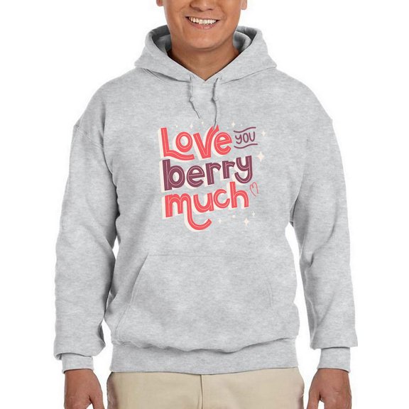 Love You Berry Much! Hoodie Men -Smartprints Designs, Male 3X-Large