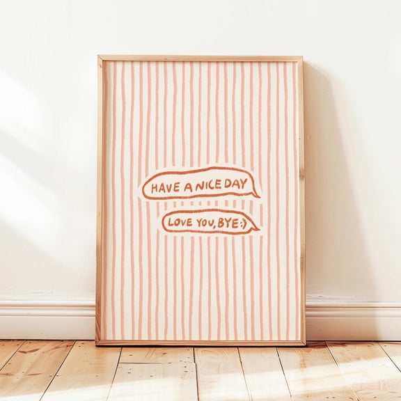 Love You Bye Entryway Bubble Text Poster