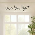 thumbnail image 1 of Love You Bye Sign Above Door Topper Decoration, Boho Farmhouse Wall Art Decor Stylish Living Room and Home Wall Decor Gift Hallway Entryway Door Valentine Decorations for Home, 1 of 9