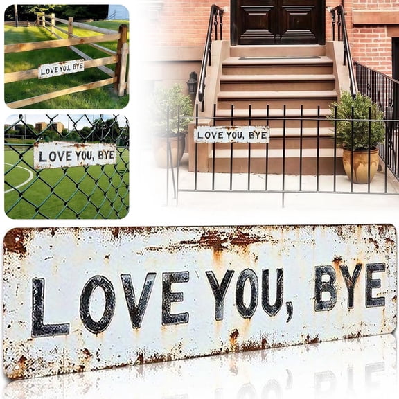Love You Bye Sign, Love You, Bye – Vintage Metal Wall Sign, 2.16 X 7.87 Inch Aluminum Rustic Wall Art, Above Door Decor, Distressed Wall Art, Farmhouse Style Hanging Plaque for Decoration