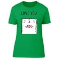 thumbnail image 1 of "Love You" Cat T-Shirt Women -Image by Shutterstock, Female XX-Large, 1 of 2