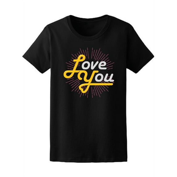 Love You Cute Heart Love Quote Tee Women's -Image by Shutterstock