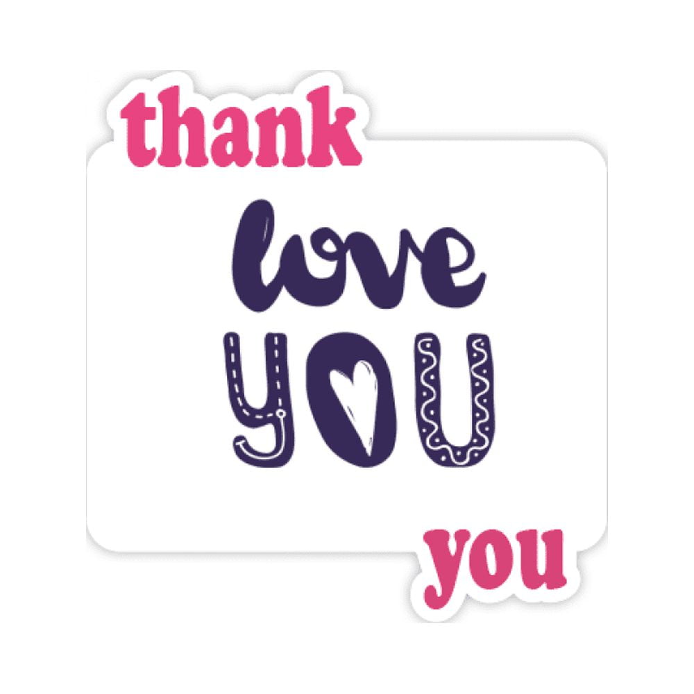 Love You Cute Quote Handwrite Style Thank You Stickers Quote Grateful