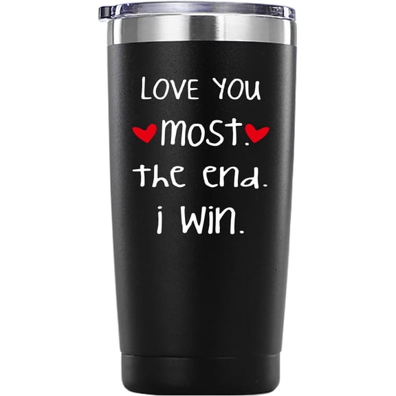 Love You Most The End I Win Tumbler Gifts.20 oz (Black)Valentine''s Day Gifts for Men Women.Funny Anniversary Birthday Christmas Day Gifts for Him Her Husband Wife Hubby Boyfriend Girlfriend.
