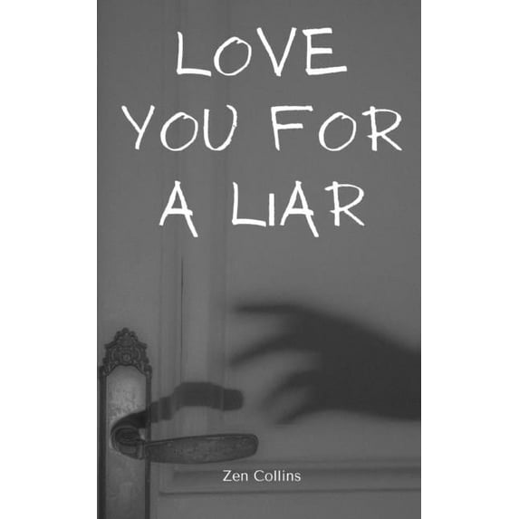 Love You For a Liar, (Paperback)