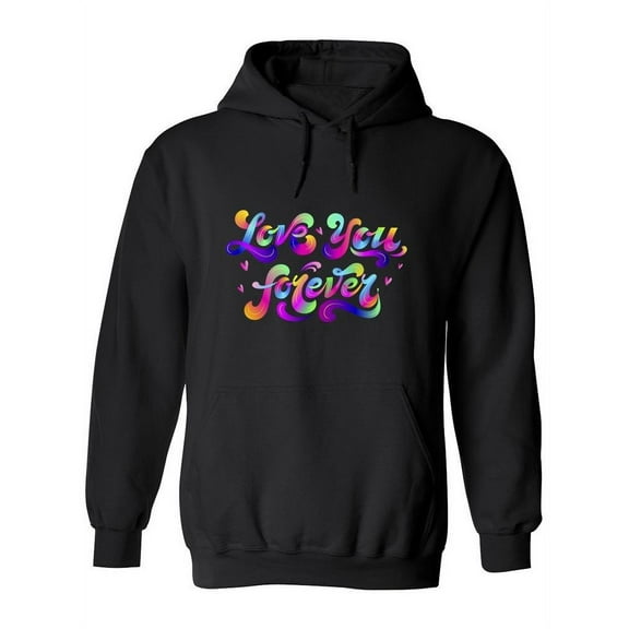 Love You Forever. Hoodie Women -Image by Shutterstock, Female Large