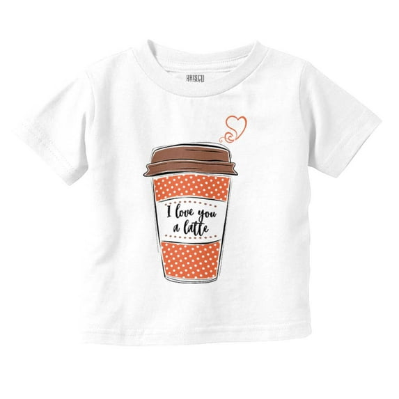 Love You Latte Adorable Coffee Pun Toddler Boy Girl T Shirt Infant Toddler Brisco Brands 12M