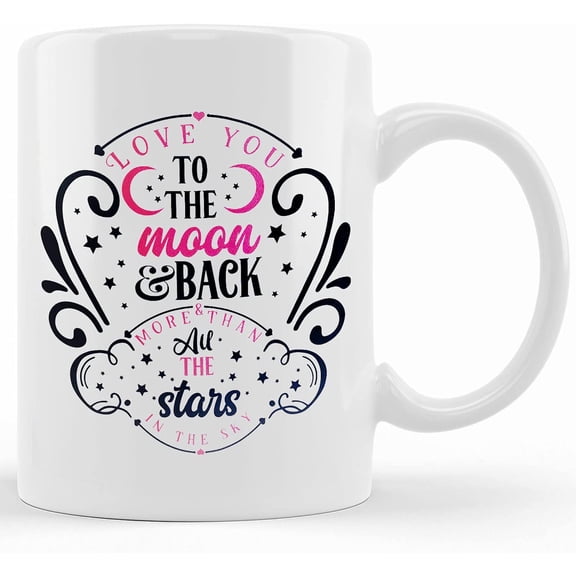 Love You To Moon And Back Valentine's Day Anniversary Mother's Day Gift Free Uk Delivery, Ceramic Novelty Coffee Mug, Tea Cup, Gift Present For Birthday, Christmas Thanksgiving Festival,