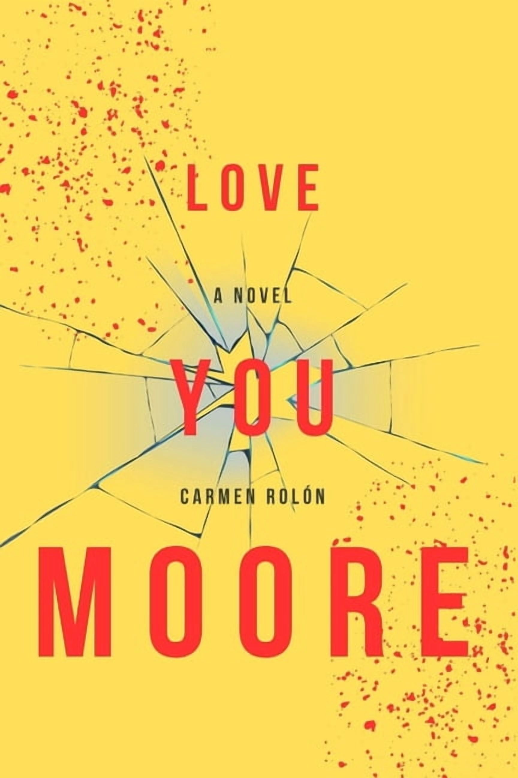 Love You Moore, (Paperback)