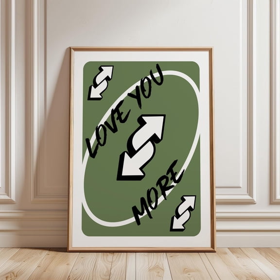 Love You More Green Playing Card Reverse Card Art, Unframed Canvas Size 8x12