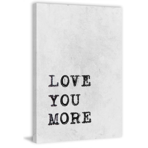 Love You More II Painting Print on Wrapped Canvas