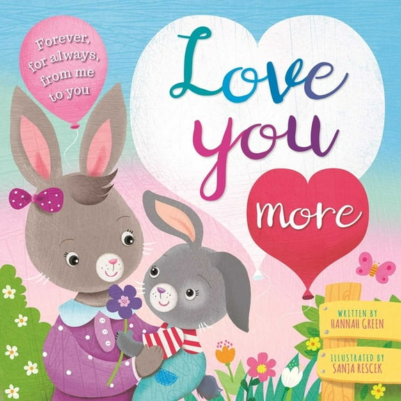 Love You More : Padded Board Book (Board book)