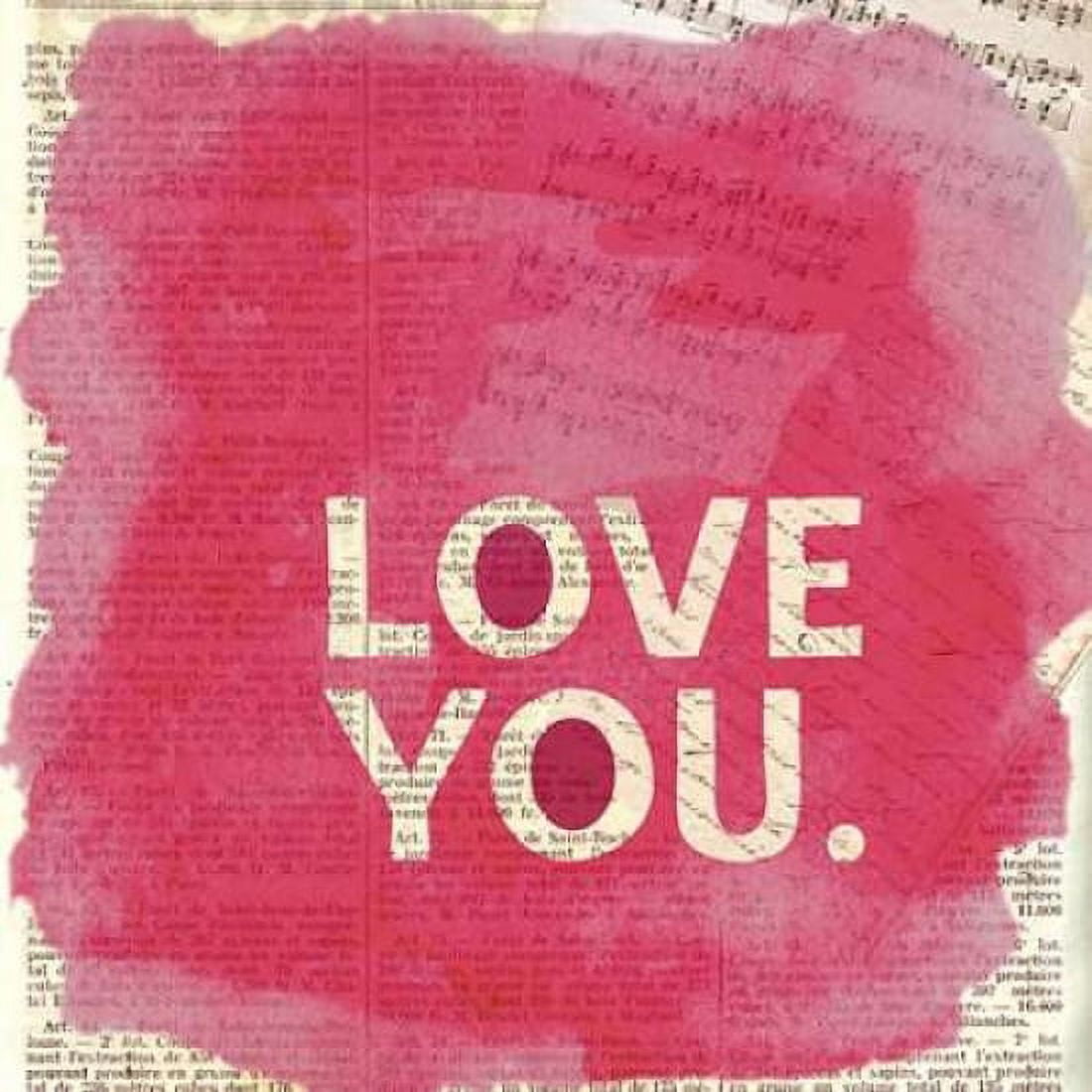 Love You Newsprint Canvas Art - Evangeline Taylor (24 x 24)