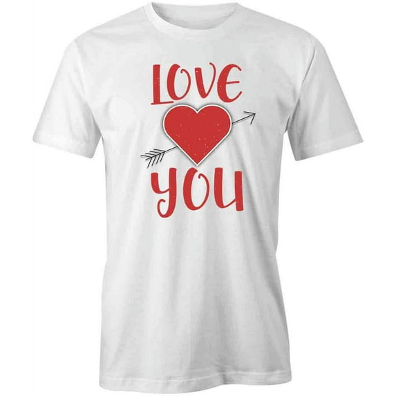 Love You T-Shirt | Cute Romantic White Tee Gift