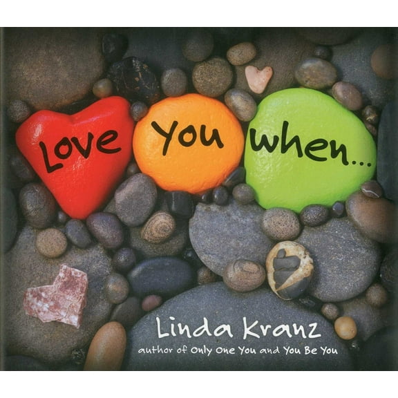 Love You When..., (Hardcover)