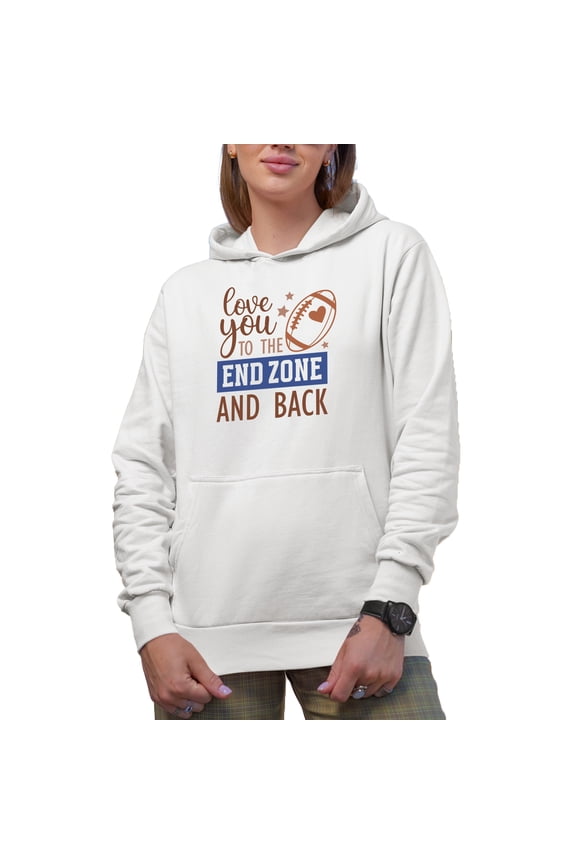 Love You to the End Zone and Back Quote, Football Art Merch Gift, White Hooded Sweatshirt or Hoodie, Medium