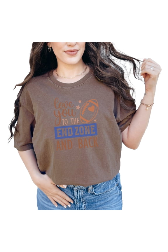 Love You to the End Zone and Back Quote, Football Merch, Espresso Comfort Colors T-Shirt, XL