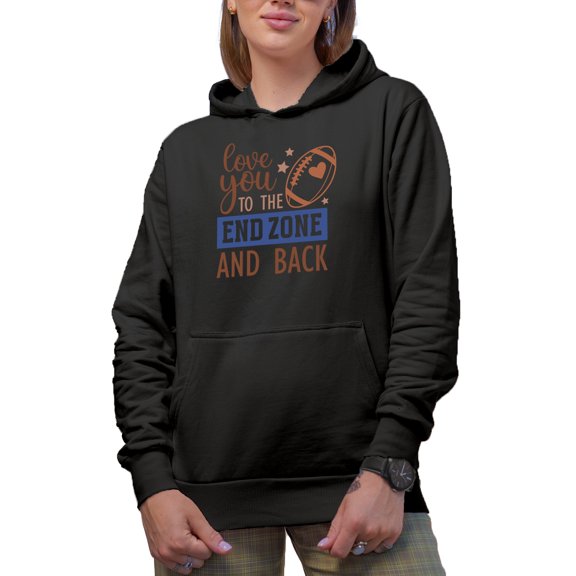 Love You to the End Zone and Back Quote, Football Merch Gift, Black Hooded Sweatshirt or Hoodie, Small