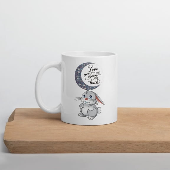 Love You to the Moon Rabbit Mug, Happy Bunny Mug.