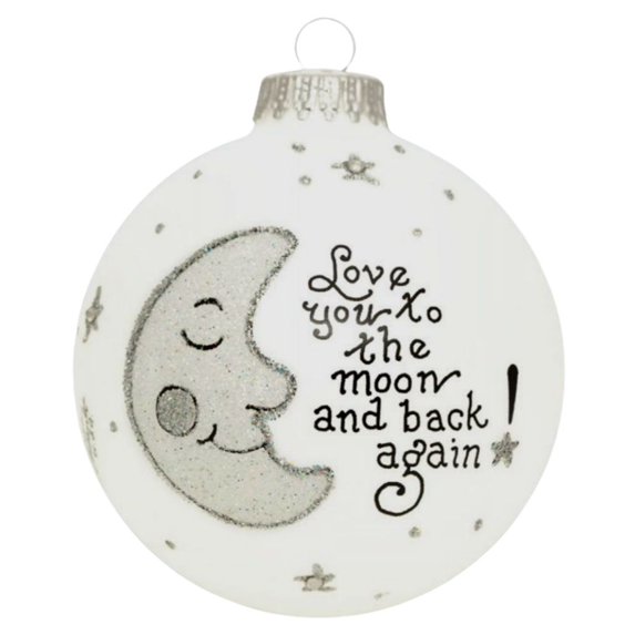 Love You to the Moon and Back Again Made in USA Glass Christmas Ornament