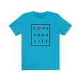 thumbnail image 1 of Love Your Life Women's T-shirt (multiple colors available), 1 of 1