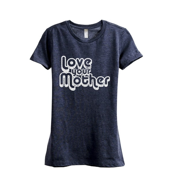 Love Your Mother Women's Fashion Relaxed T-Shirt Tee Heather Navy Small