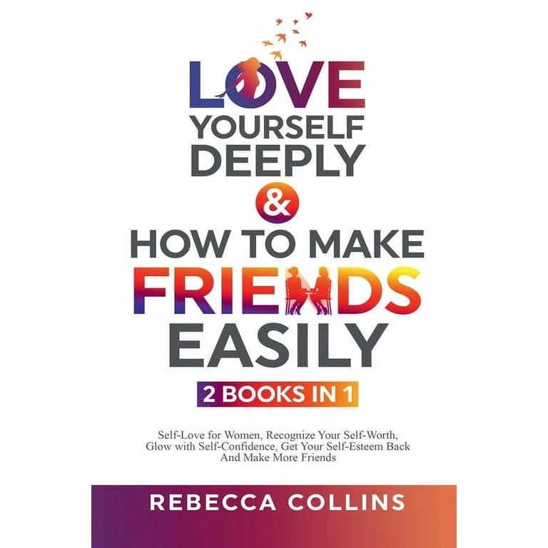 Love Yourself Deeply & How To Make by Collins, Rebecca
