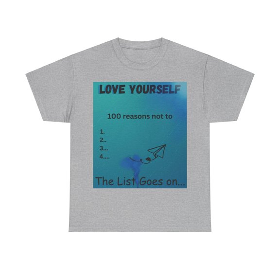 Love Yourself Unisex T